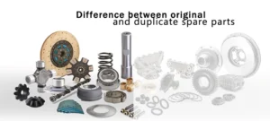 7 Ways Genuine vs Duplicate Spare Parts Differ